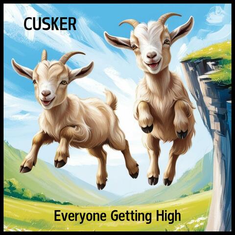 Everyone Getting High