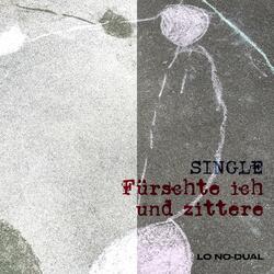 Fürchte ich und zittere