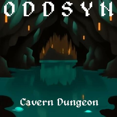 Cavern Dungeon (Original Video Game Soundtrack)