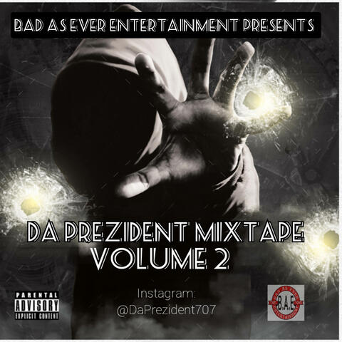 Da Prezident Volume 2 (Mixtape)