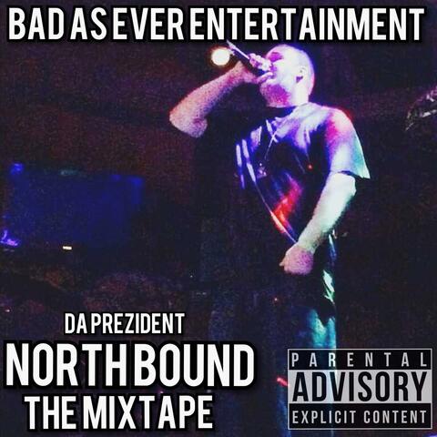 North Bound (TheMixtape)