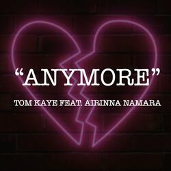 Anymore (feat. Airinna Namara)
