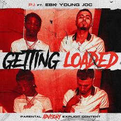 GETTING LOADED (feat. EBK YOUNG JOC)