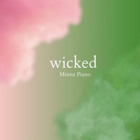 Wicked: Piano Instrumentals
