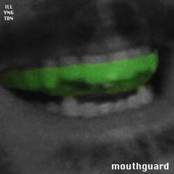 Mouthguard (Slowed + Reverb)