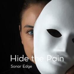 HIDE THE PAIN