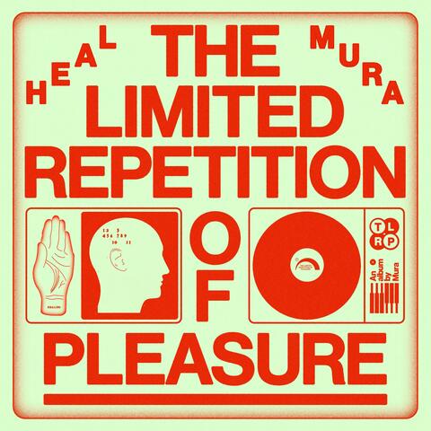 The Limited Repetition Of Pleasure