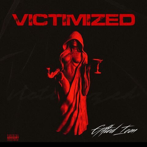 VICTIMIZED (Special Version)