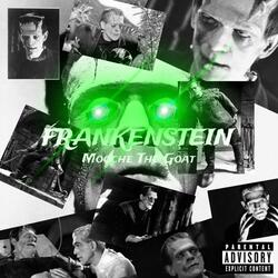 Frankenstein (feat. Mr. Goat)