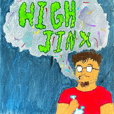 HIGH JINX
