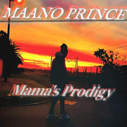 Mama's Prodigy