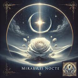Mirabilis Nocte