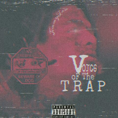 Voice Of The Trap
