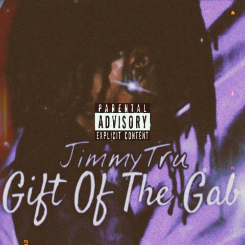 Gift Of The Gab