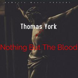 Nothing But The Blood