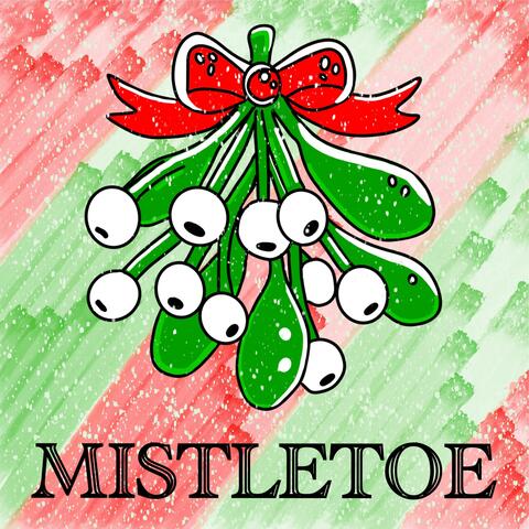 MISTLETOE