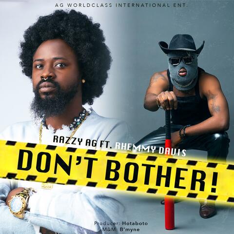 Dont bother (feat. Rhemmy Davis)