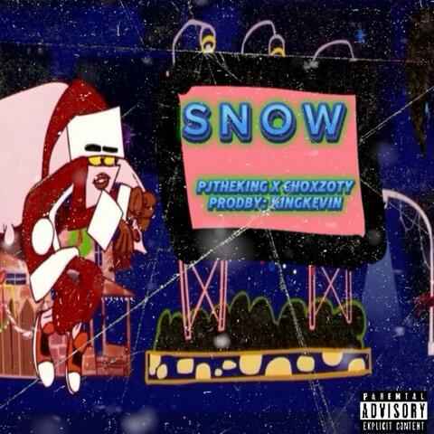 SNOW (feat. ChoXzoty)