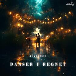 Danser I Regnet