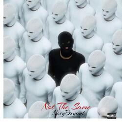 Not The Same