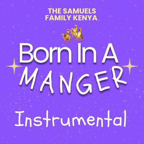 Born in a manger (Instrumental)