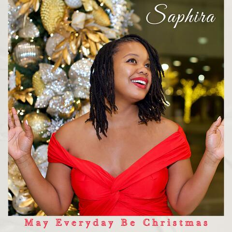 May Everyday Be Christmas