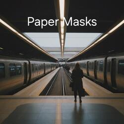 Paper Masks