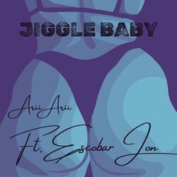 Jiggle Baby (feat. Escobar Jon) (Remix)