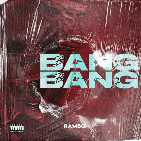 Bang Bang (feat. Rambo)
