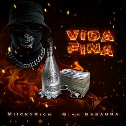 Vida fina (feat. Gian Gabanna)