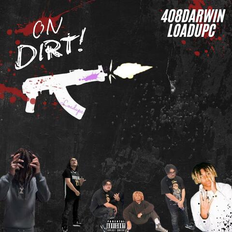 On Dirt (feat. 408 Darwin)