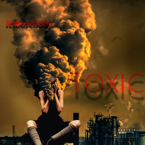 Toxic
