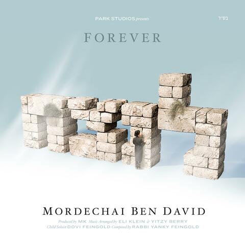 Forever (Lonetzach) (feat. Mordechai Ben David)