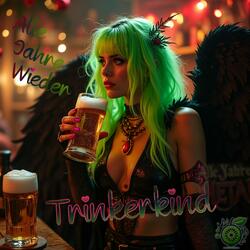 Trinkerkind (Alle Jahre Wieder)