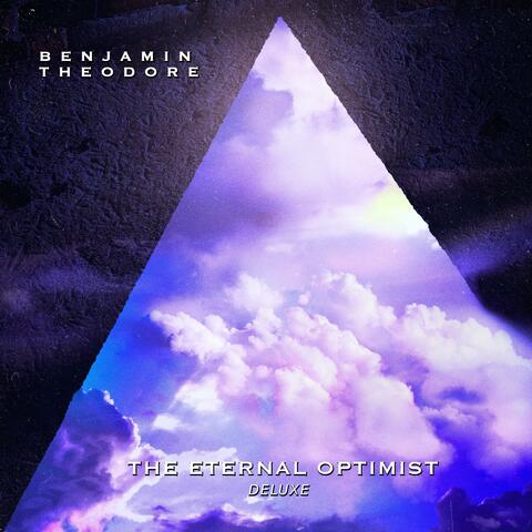 The Eternal Optimist (DELUXE)