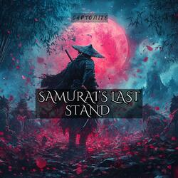Samurai's Last Stand