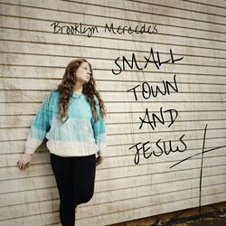 Small Town And Jesus