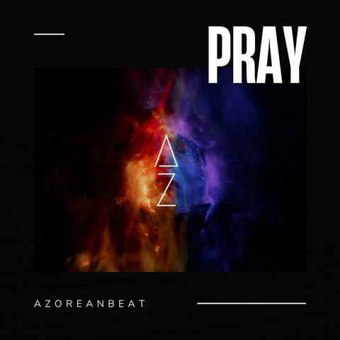PRAY (Extended Mix)