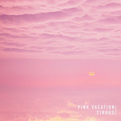 Pink Vacation