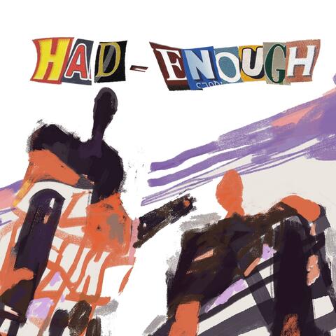 had enough (feat. Jades)