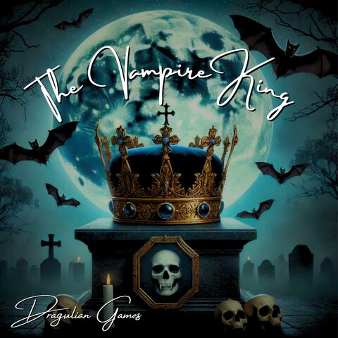 The Vampire King