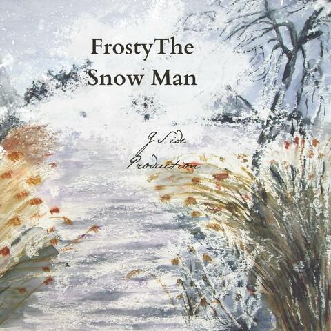 Frosty The Snow Man