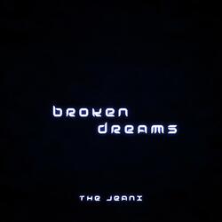 Broken Dreams