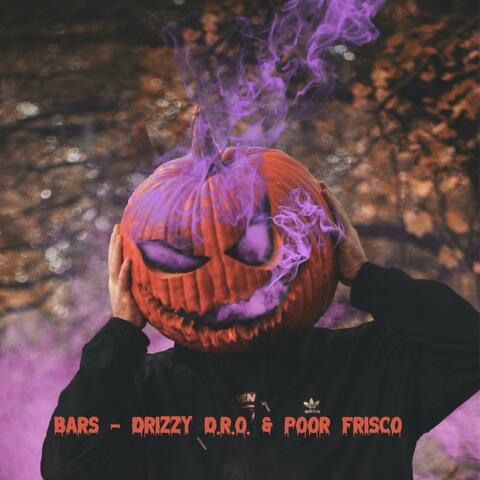 Bars (feat. Drizzy D.R.O.)