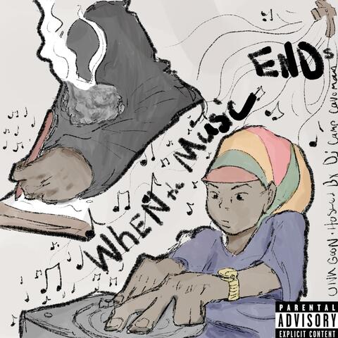 When The Music Ends