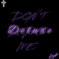 DON'T LEAVE ME (Slowed)