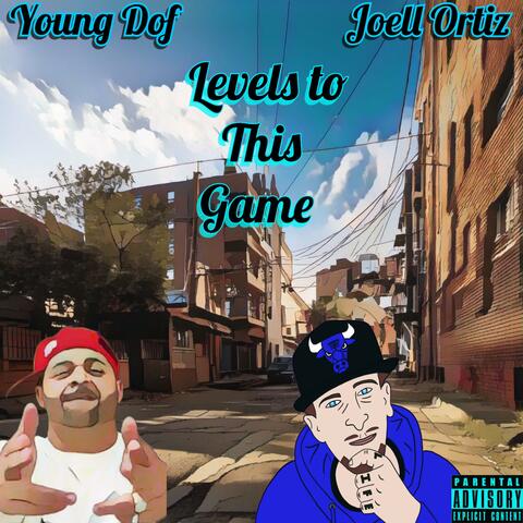 Levels to this Game (feat. Joell Ortiz)