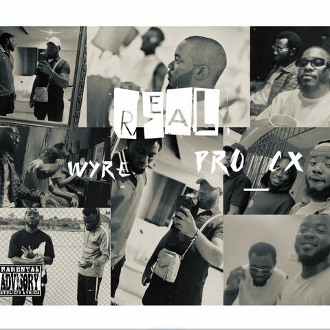 Real (feat. Pro CX)