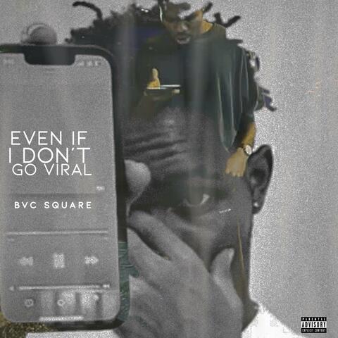 ËVËN ÏF Ï DÖÑT GÖ VÏRÄŁ