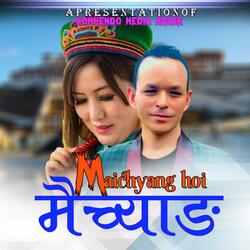 Maichyang O Maichyang Bishal Thing,Sashikala Moktan